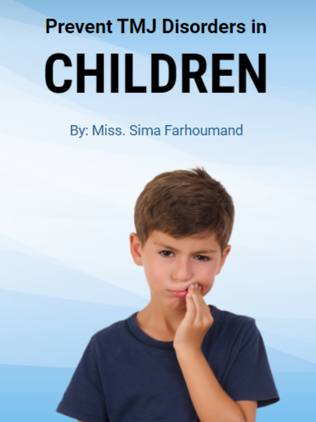 Prevent TMJ Disorders in Children